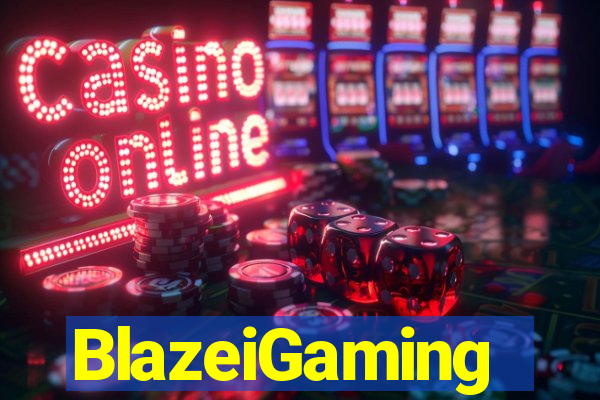 BlazeiGaming