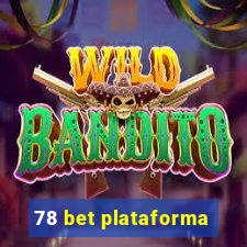 78 bet plataforma