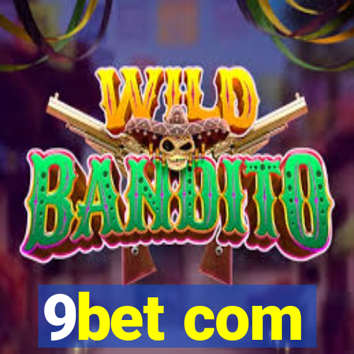 9bet com