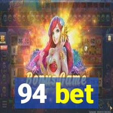 94 bet