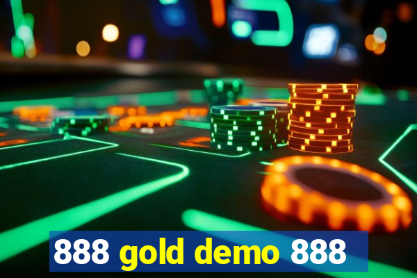 888 gold demo 888