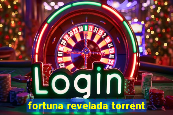 fortuna revelada torrent