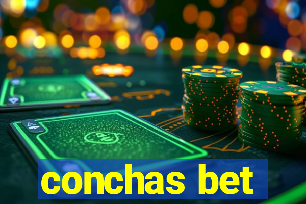 conchas bet