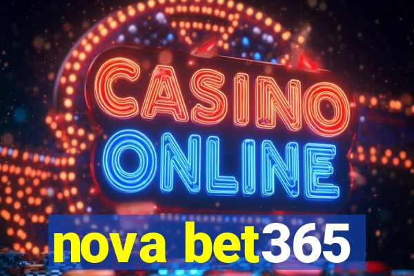 nova bet365