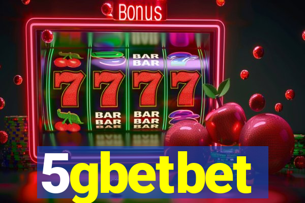 5gbetbet