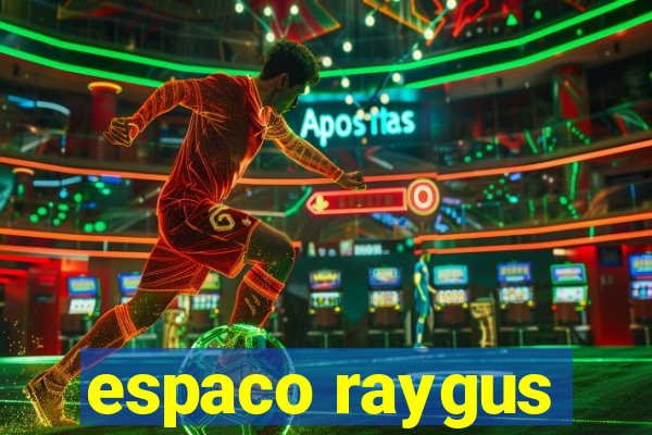 espaco raygus