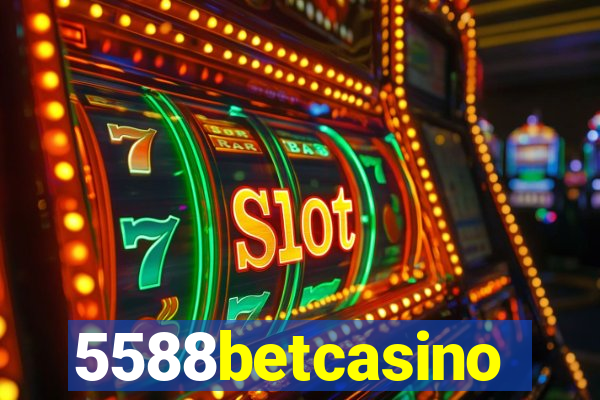 5588betcasino