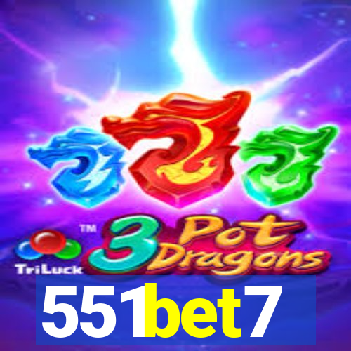 551bet7