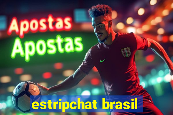 estripchat brasil