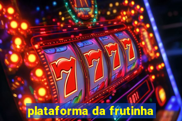 plataforma da frutinha