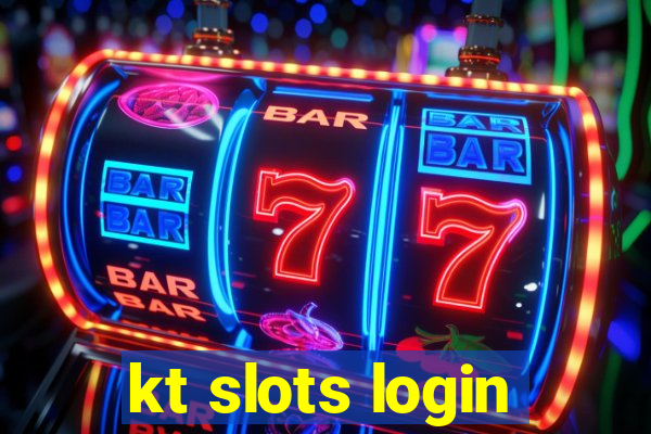 kt slots login