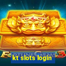 kt slots login