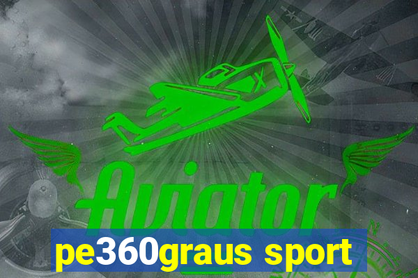 pe360graus sport