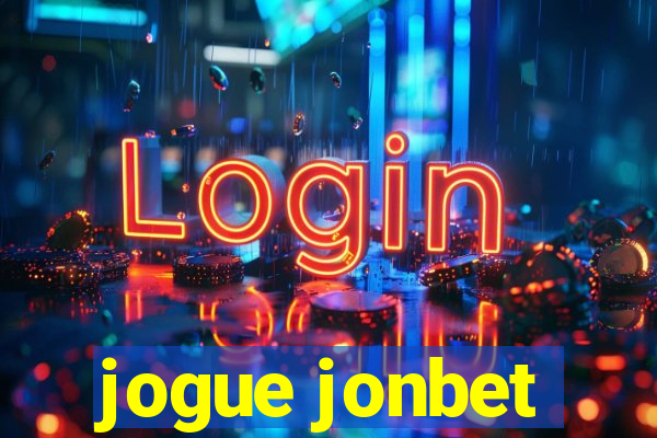 jogue jonbet