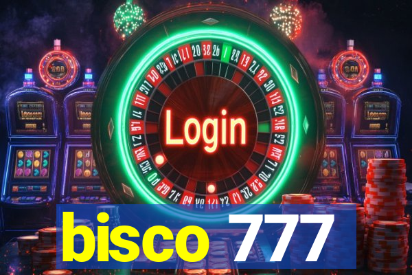 bisco 777