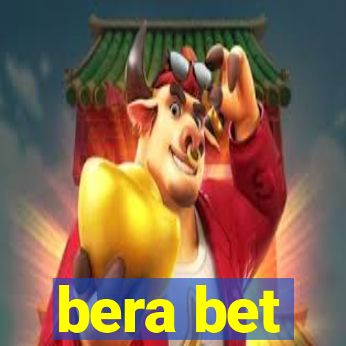 bera bet