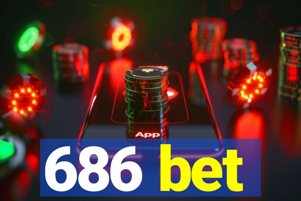 686 bet