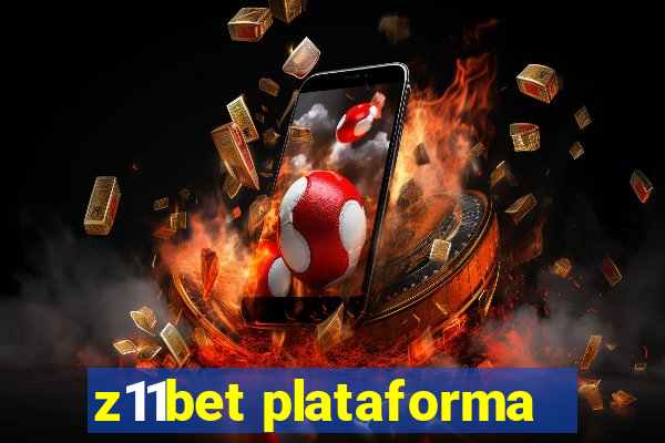 z11bet plataforma