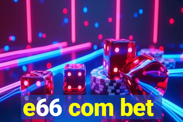 e66 com bet