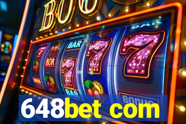 648bet com