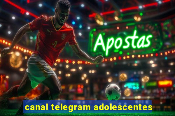 canal telegram adolescentes