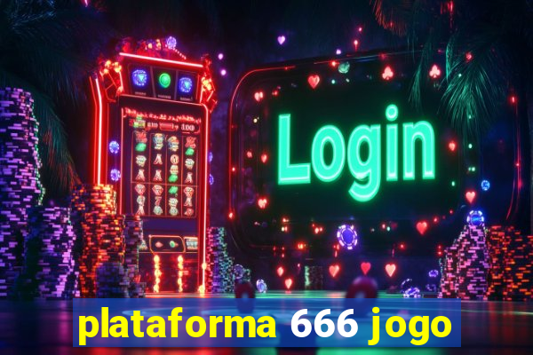 plataforma 666 jogo