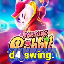 d4 swing.