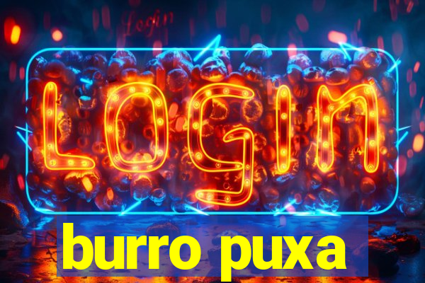 burro puxa