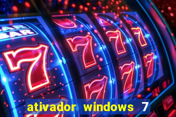 ativador windows 7 ultimate 64 bits download