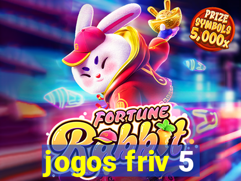 jogos friv 5