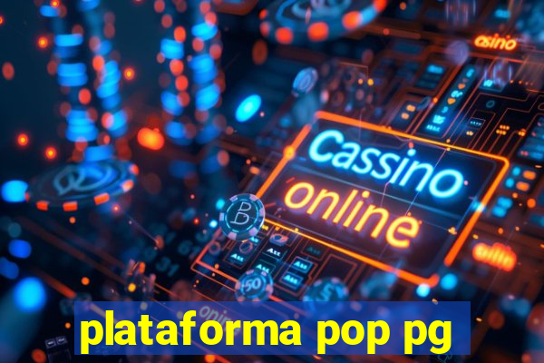 plataforma pop pg