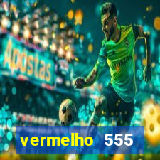 vermelho 555 plataforma de jogos