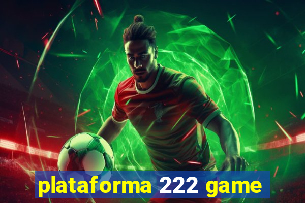 plataforma 222 game