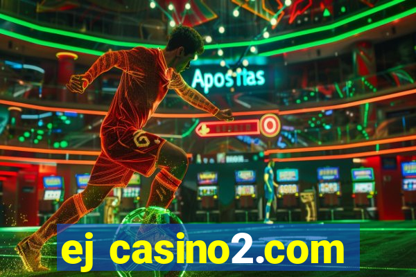 ej casino2.com