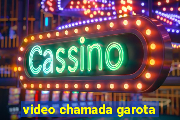 video chamada garota