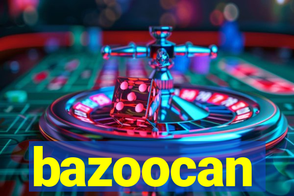 bazoocan