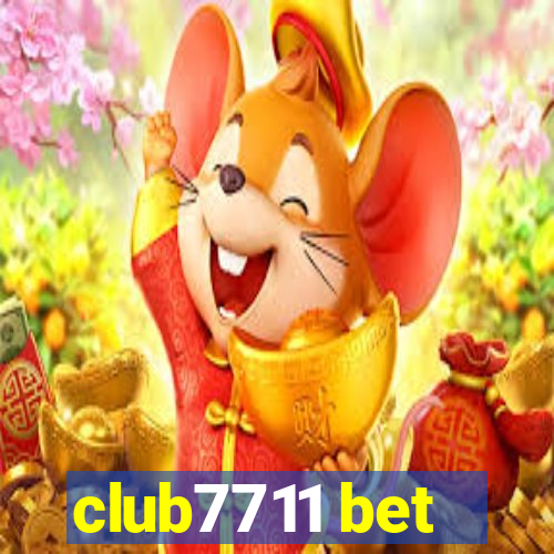 club7711 bet