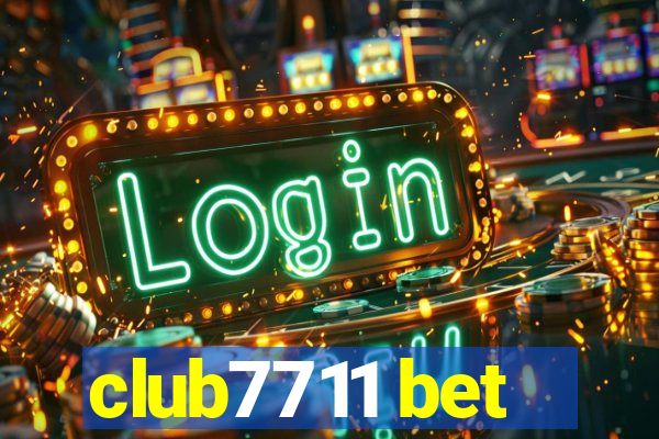 club7711 bet