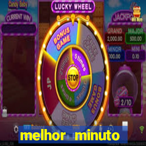 melhor minuto fortune ox