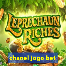 chanel jogo bet