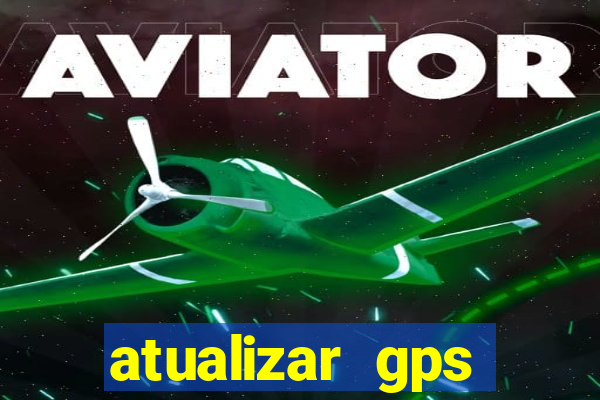 atualizar gps napoli 7968