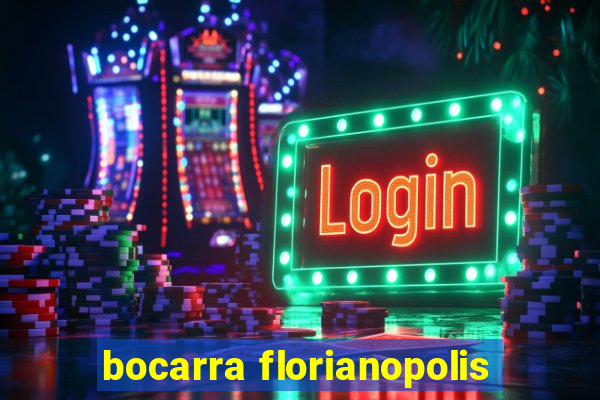 bocarra florianopolis