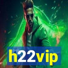 h22vip