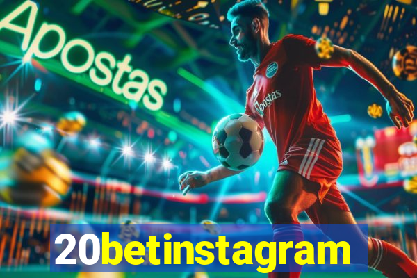 20betinstagram