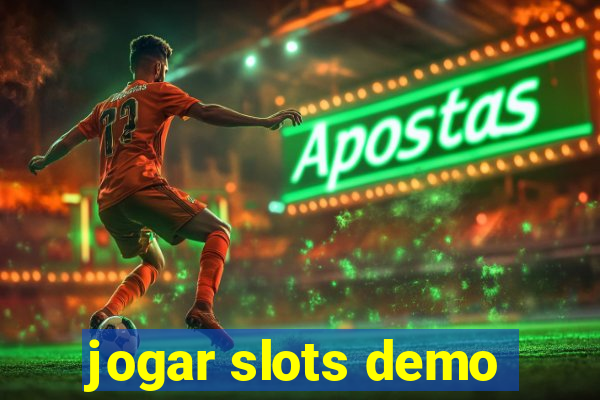 jogar slots demo