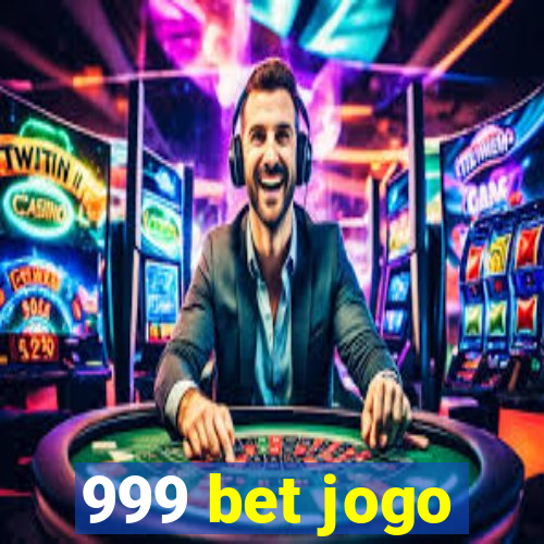 999 bet jogo