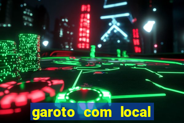 garoto com local porto velho