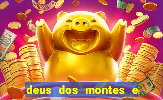 deus dos montes e dos vales