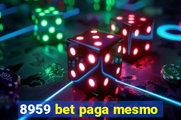 8959 bet paga mesmo