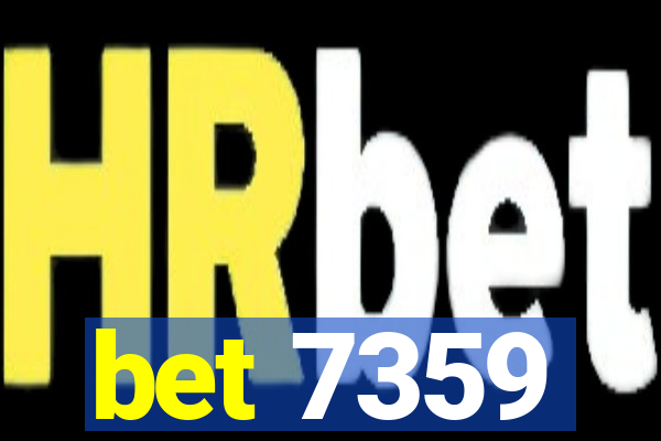 bet 7359